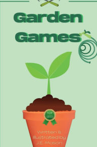 Title: Garden Games, Author: J. E. Mason