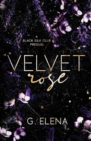 Velvet Rose: A Black Silk Club Prequel