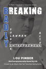 Breaking Badly: How Entrepreneurship Saved My Life