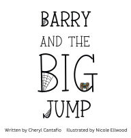 Free ebook downloads for tablet Barry and the Big Jump 9798988045236 in English MOBI ePub