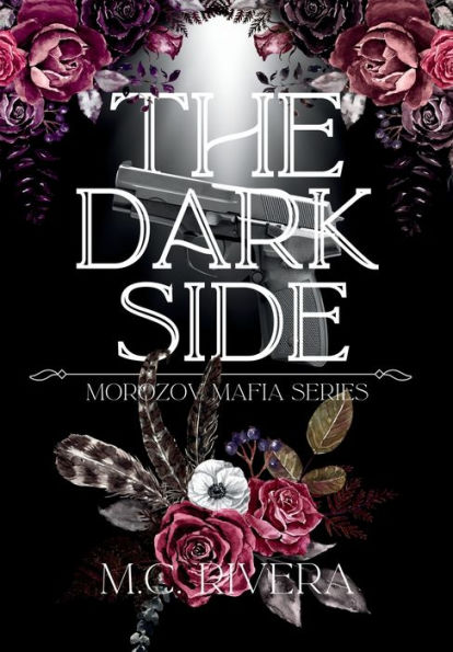 The Dark Side: Morozov Mafia Series