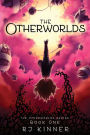 The Otherworlds: Book One