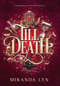 Books downloads for mobile Till Death  9798988070764 in English by Miranda Lyn
