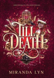 Free audio book torrents downloads Till Death (English literature) by Miranda Lyn