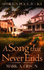 A Song that Never Ends: Hamilton Place, Book I