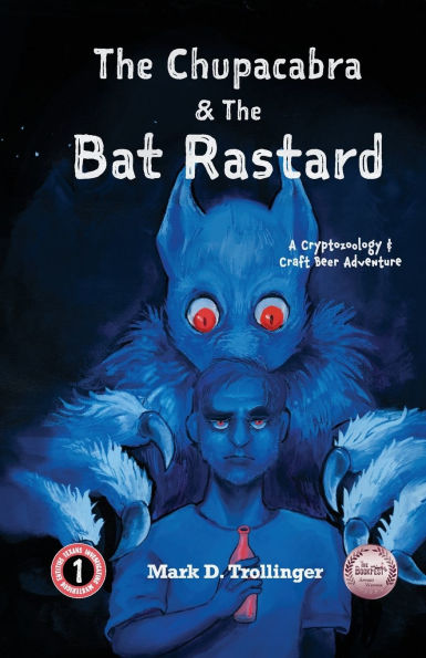 The Chupacabra and The Bat Rastard: A Cryptozoology & Craft Beer Adventure