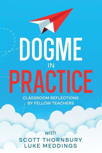 Dogme Practice