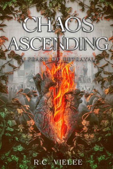 Chaos Ascending: A Feast of Betrayal