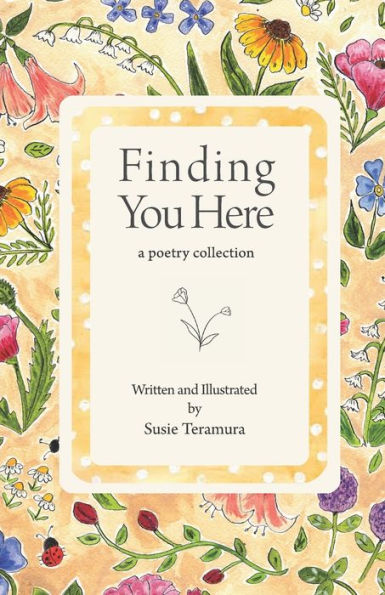 Finding You Here: a poetry collection