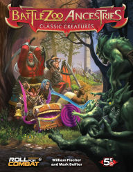 Title: Battlezoo Ancestries: Classic Creatures (5E), Author: Mark Seifter