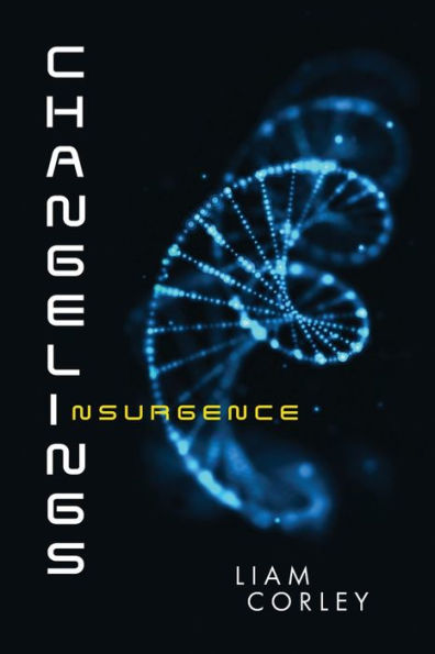 Changelings: Insurgence