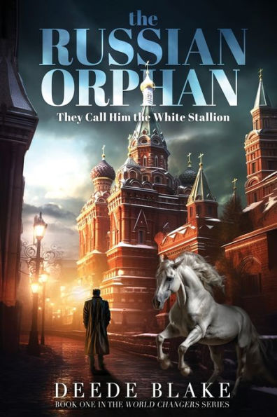 The Russian Orphan: They Call Him the White Stallion