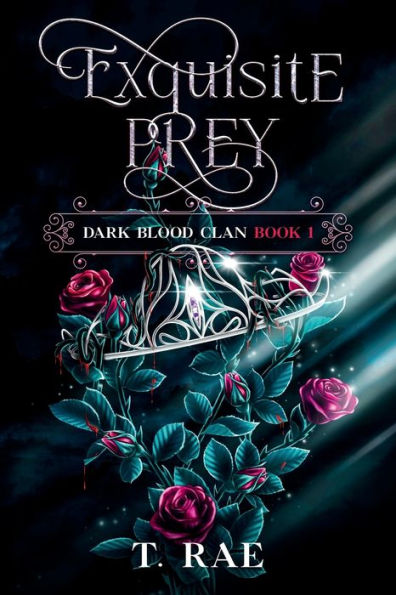 Exquisite Prey: Dark Blood Clan
