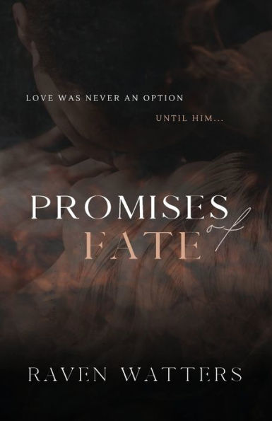 Promises of Fate