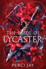 The Bride of Lycaster