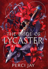 Downloading ebooks to iphone The Bride of Lycaster 9798988175209 by Perci Jay, Perci Jay