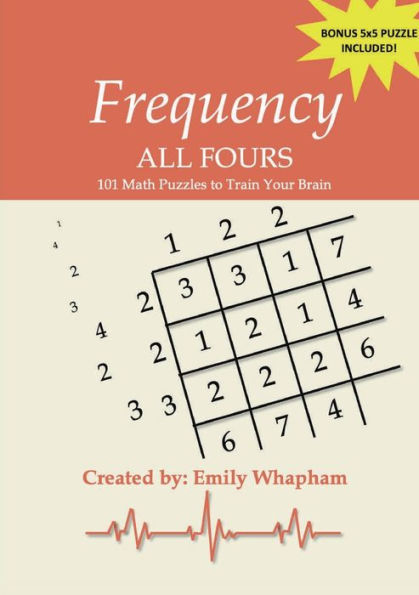Frequency All Fours: 101 Math Puzzles to Train Your Brain