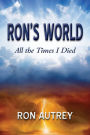 Ron's World: All the Times I Died