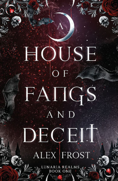 A House of Fangs & Deceit: Spicy Fantasy Romance