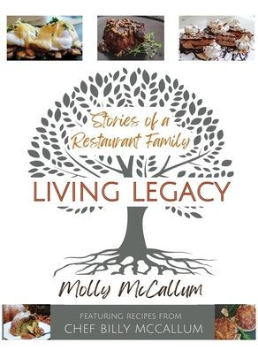 Living Legacy: Stories of a Restaurant Family