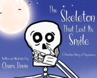 Title: The Skeleton That Lost Its Smile, Author: Chars Bonin