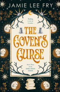 Title: The Coven's Curse, Author: Jamie Lee Fry