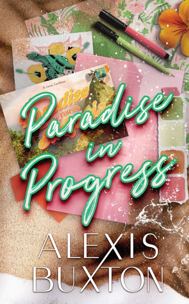 Paradise in Progress