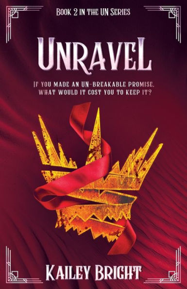 Unravel: Book 2 the UN Series