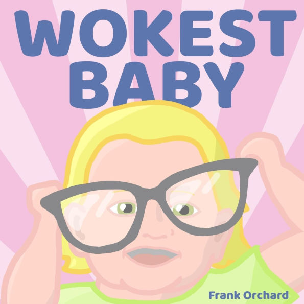 Wokest Baby