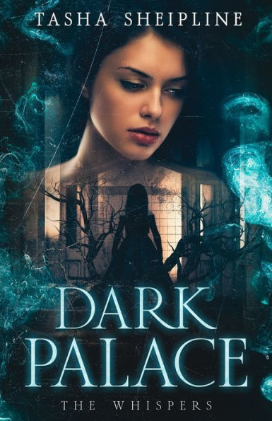 Dark Palace: The Whispers