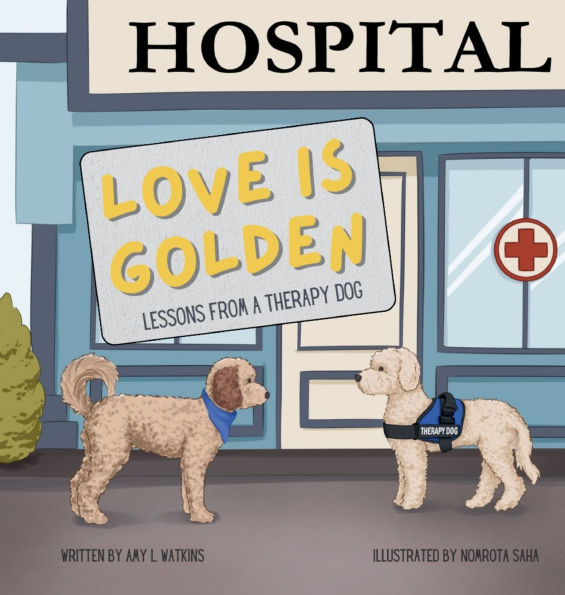 Love is Golden: Lessons From a Therapy Dog