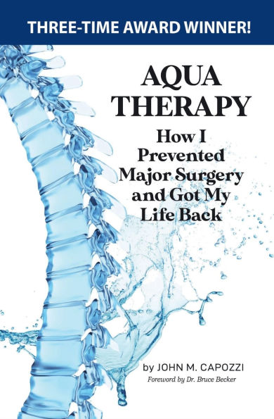 AQUA THERAPY: Prevented Major Surgery and Got My Life Back
