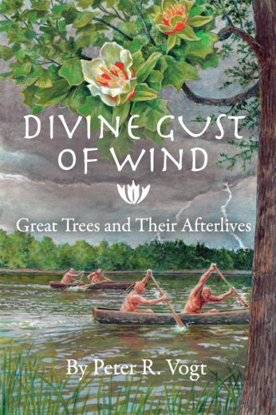 Divine Gust of Wind: The Afterlife of Great Trees