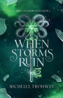 When Storms Ruin