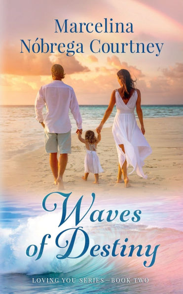 Waves of Destiny
