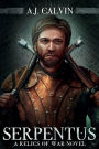 Serpentus: A Relics of War Novel