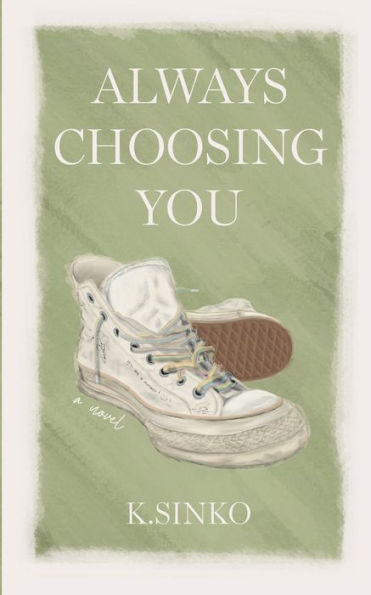 Always Choosing You