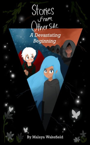 A Devastating Beginning: (Stories From Other Side Book 1)