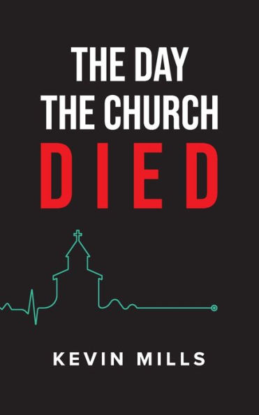 The Day the Church Died