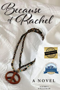 Title: Because of Rachel, Author: Alan B Grossman