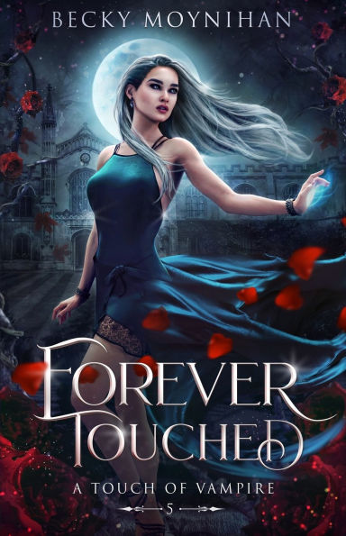 Forever Touched