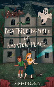 Downloading audiobooks on ipod nano Beatrice Bumble of Bayview Place  by Melody Pendlebury