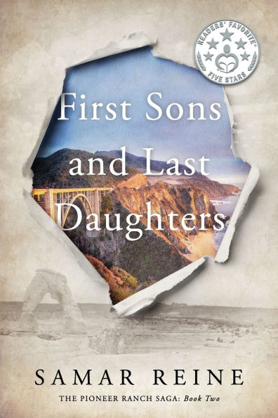 First Sons and Last Daughters: Small Town Family Drama (A Standalone Novel in The Pioneer Ranch Saga, Book 2)