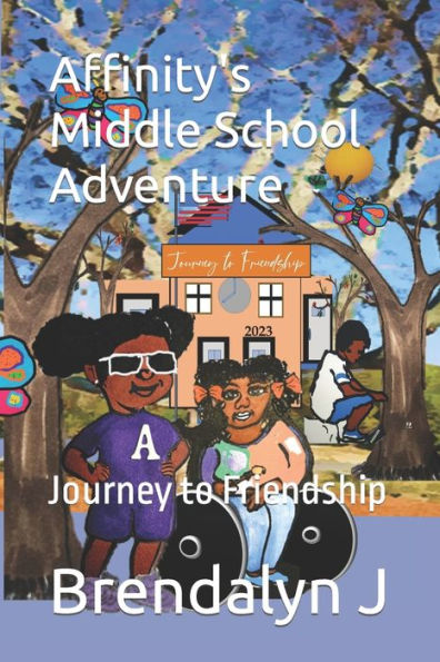 Affinity's Middle School Adventure: Journey to Friendship