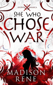 Online google books downloader She Who Chose War by Madison Rene, Madison Rene 9798988424604