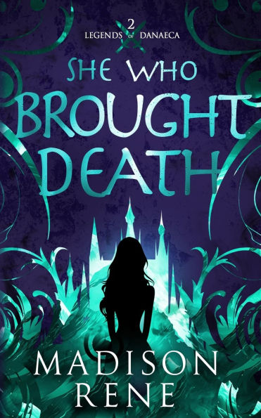 She Who Brought Death