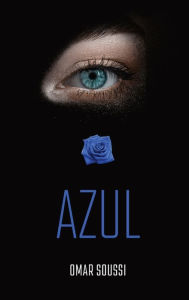 Title: Azul, Author: Omar Soussi