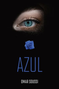 Title: Azul, Author: Omar Soussi