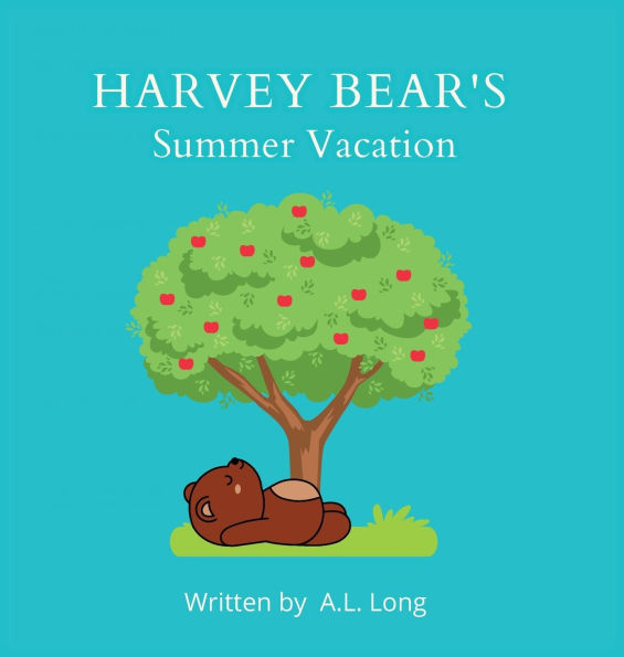 Harvey Bear's Summer Vacation