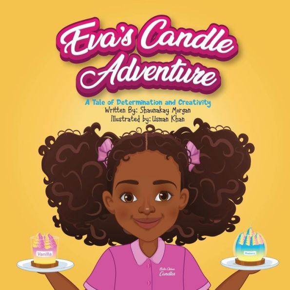 Eva's Candle Adventure A Tale of Determination and Creativity by